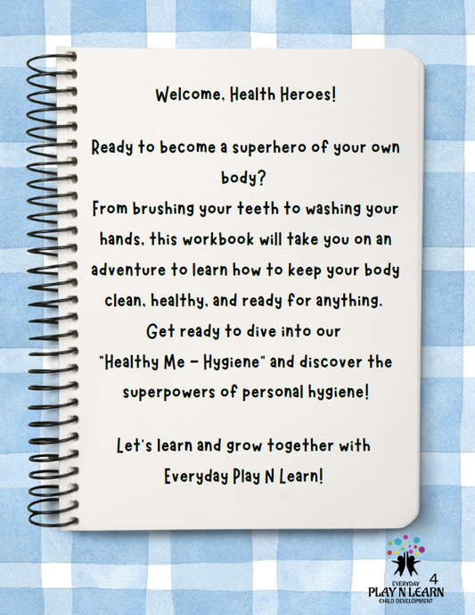 Healthy Me- Personal Hygiene (Health Workbook) | Ages 3-6