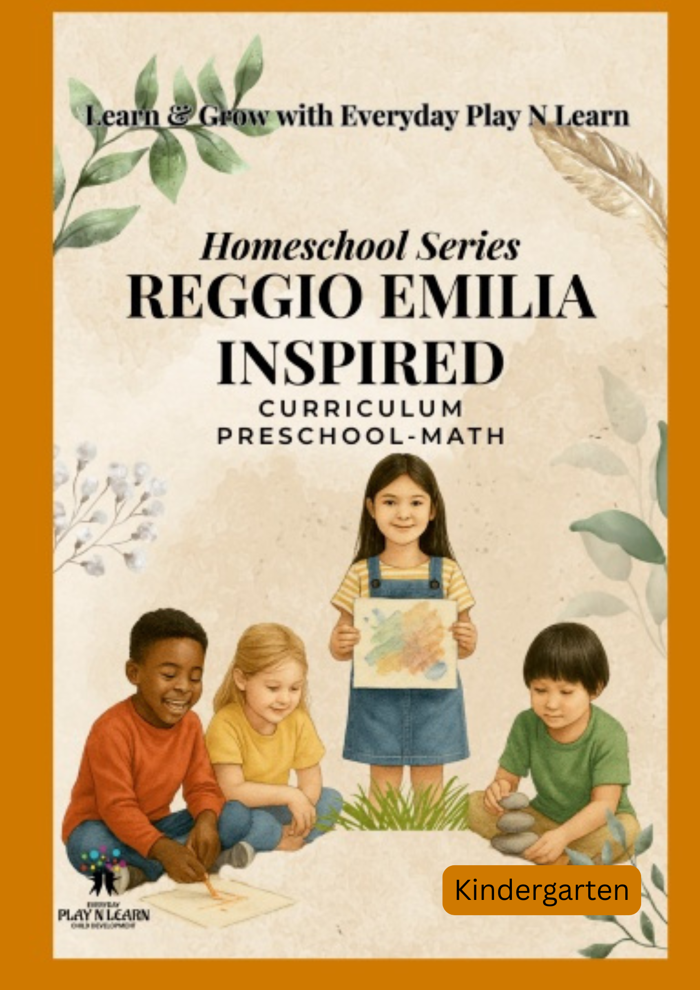 Everyday Play N Learn Homeschool Series: Reggio Emilia Curriculum Preschool Math | Kindergarten