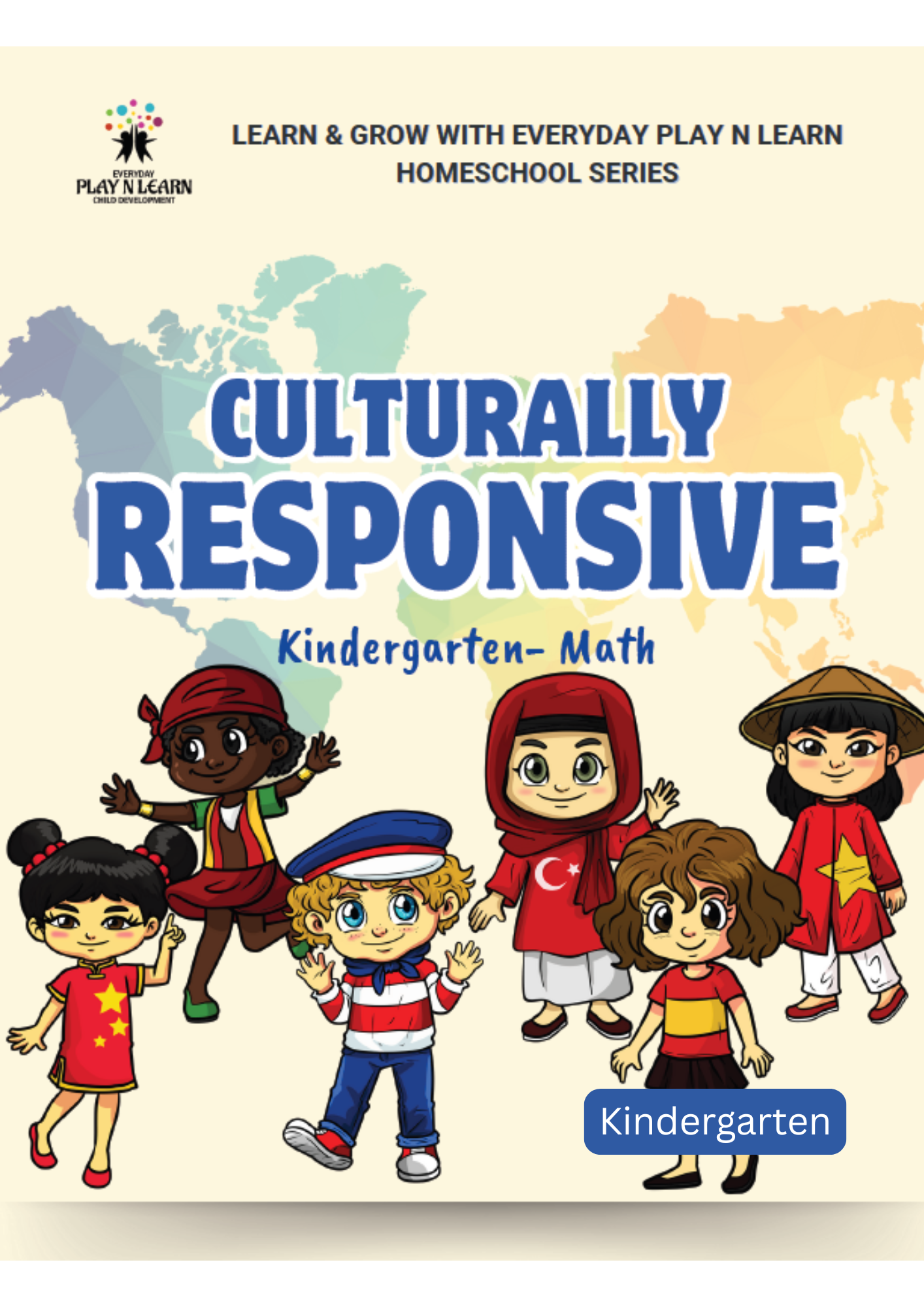 Culturally Responsive Curriculum: Kindergarten
