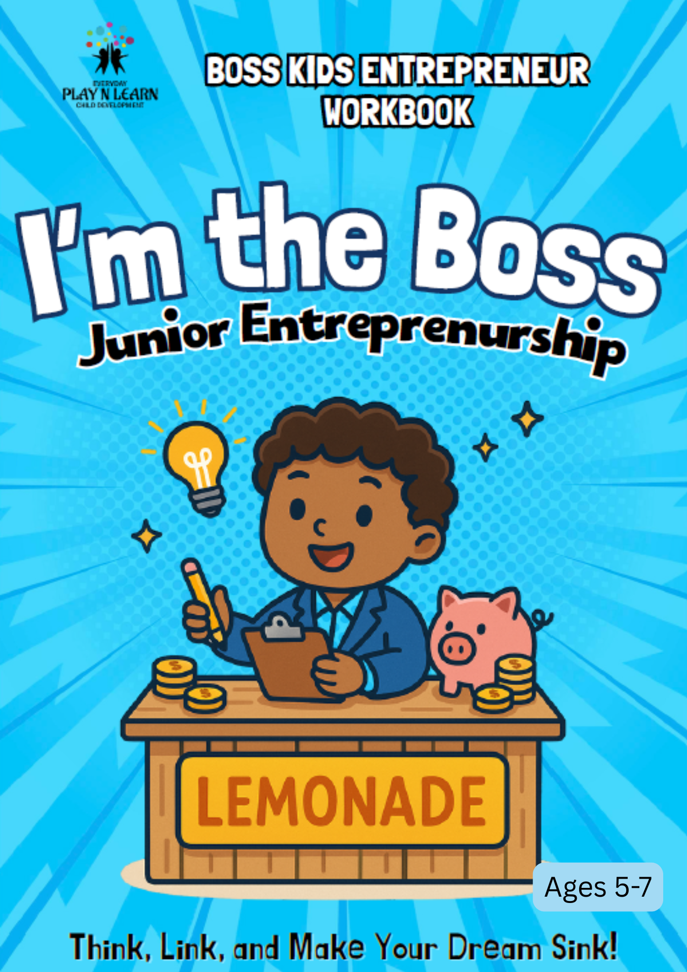 I’m the Boss: Junior Entrepreneurs | Ages 5-7 (Downloadable)