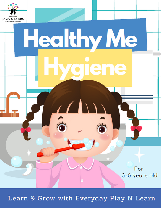 Healthy Me- Personal Hygiene (Health Workbook) | Ages 3-6