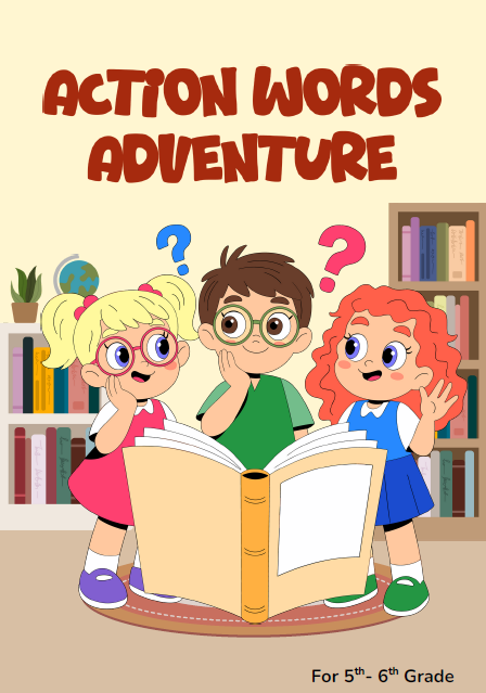 Action Words Adventure | 5th-6th grade