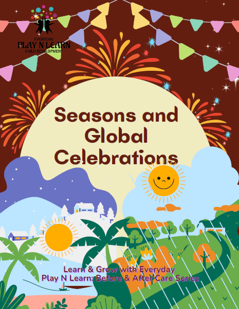 Seasons and Global Celebration- December | Ages 9-11