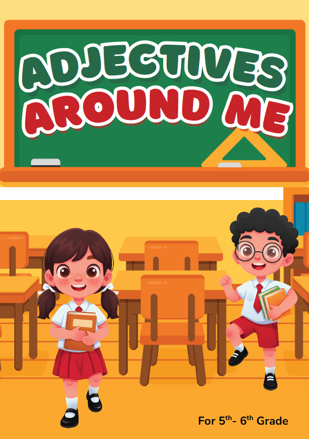 Adjectives Around Me | 5th–6th Grade