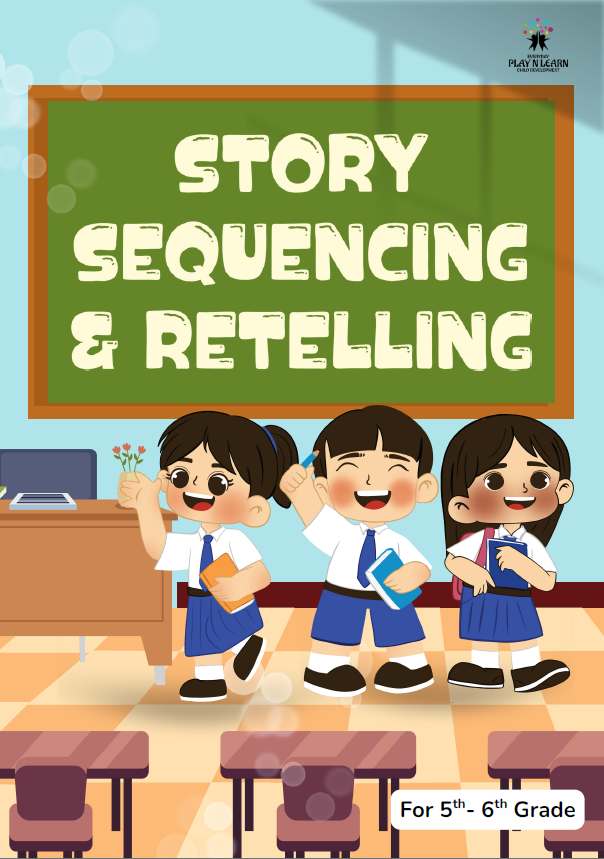 Story Sequencing & Retelling | 5th–6th Grade