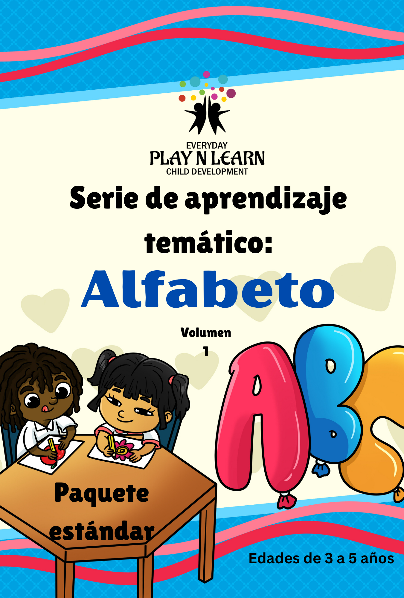 Spanish Version of Serie de aprendizaje temático: Alfabeto